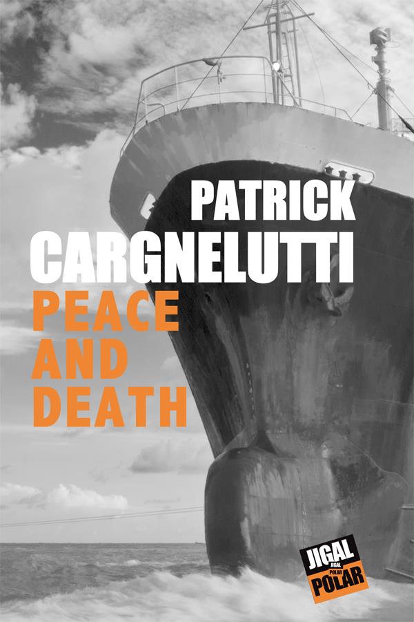 Peace and Death par Patrick Cargnelutti